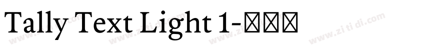 Tally Text Light 1字体转换 Tally Text Light 1字体转换